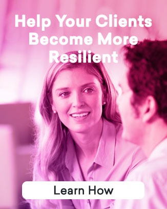 Help Your Clients Become More Resilient